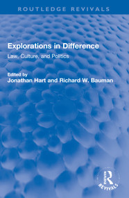 Explorations in Difference (Law, Culture, and Politics) - 9781032005522 by Jonathan Hart, Richard W. Bauman, 9781032005522