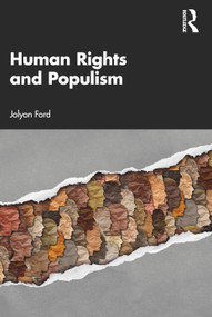 Human Rights and Populism by Jolyon Ford, 9781032317540
