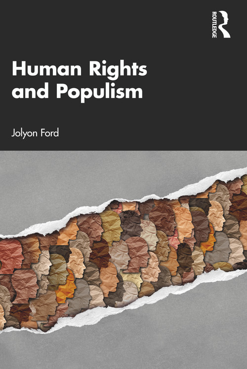 Human Rights and Populism by Jolyon Ford, 9781032317540