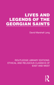 Lives and Legends of the Georgian Saints - 9781032146799 by David Marshall Lang, 9781032146799