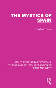 The Mystics of Spain - 9781032147901 by E. Allison Peers, 9781032147901