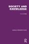 Society and Knowledge - 9781032180502 by V. G. Childe, 9781032180502