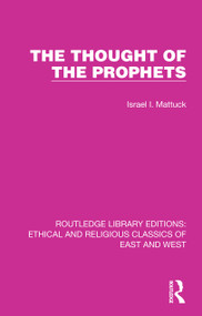 The Thought of the Prophets - 9781032147093 by Israel I. Mattuck, 9781032147093