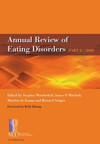 Annual Review of Eating Disorders (Pt. 2) by Stephen A. Wonderlich, James E. Mitchell, Martina de Zwaan, 9781846192449