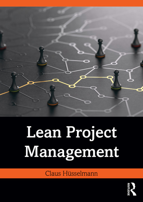 Lean Project Management by Claus Hüsselmann, 9781032556468