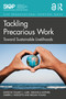 Tackling Precarious Work (Toward Sustainable Livelihoods) by Stuart C. Carr, Veronica Hopner, Darrin J. Hodgetts, Megan Young, 9781032576633