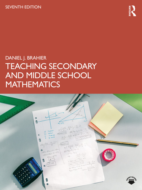 Teaching Secondary and Middle School Mathematics - 9781032488547 by Daniel J. Brahier, 9781032488547