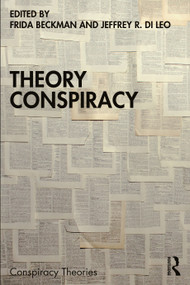 Theory Conspiracy by Frida Beckman, Jeffrey R. Di Leo, 9781032450124