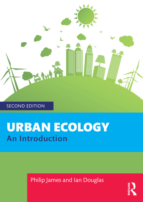 Urban Ecology (An Introduction) - 9781032281001 by Philip James, Ian Douglas, 9781032281001