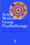 Action Methods In Group Psychotherapy (Practical Aspects) - 9781560326595 by Daniel J. Tomasulo, 9781560326595