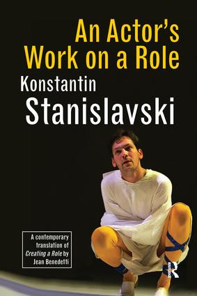 An Actor's Work on a Role - 9781138988262 by Konstantin Stanislavski, Jean Benedetti, 9781138988262