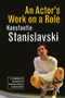 An Actor's Work on a Role - 9781138988262 by Konstantin Stanislavski, Jean Benedetti, 9781138988262