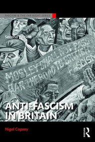 Anti-Fascism in Britain - 9781138926509 by Nigel Copsey, 9781138926509