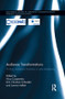 Audience Transformations (Shifting Audience Positions in Late Modernity) - 9781138100961 by Nico Carpentier, Kim Christian Schrøder, Lawrie Hallett, 9781138100961