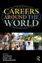 Careers around the World (Individual and Contextual Perspectives) by Jon P. Briscoe, Douglas T. Hall, Wolfgang Mayrhofer, 9780415871426