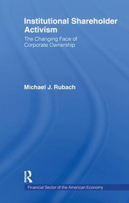The Changing Face of Corporate Ownership (Do Institutional Owners Affect Firm Performance) - 9781138991101 by Michael J. Rubach, 9781138991101