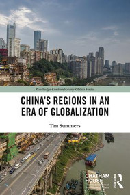 China's Regions in an Era of Globalization - 9781138682252 by Tim Summers, 9781138682252