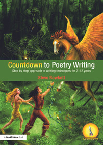 Countdown to Poetry Writing (Step by Step Approach to Writing Techniques for 7-12 Years) - 9780415477529 by Steve Bowkett, 9780415477529