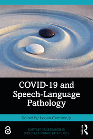 COVID-19 and Speech-Language Pathology - 9781032190068 by Louise Cummings, 9781032190068