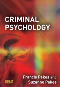 Criminal Psychology - 9781843923640 by Francis Pakes, Suzanne Pakes, 9781843923640