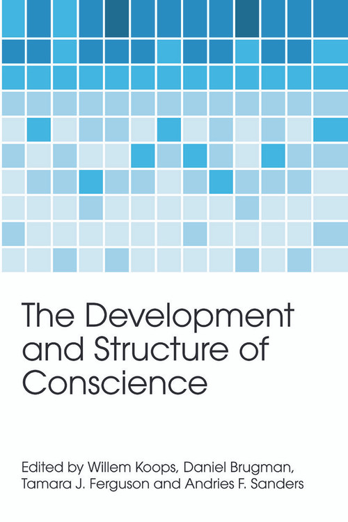 The Development and Structure of Conscience - 9780415654432 by Willem Koops, Daniel Brugman, Tamara J. Ferguson, Andries F. Sanders, 9780415654432