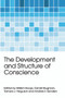 The Development and Structure of Conscience - 9780415654432 by Willem Koops, Daniel Brugman, Tamara J. Ferguson, Andries F. Sanders, 9780415654432