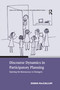 Discourse Dynamics in Participatory Planning (Opening the Bureaucracy to Strangers) - 9781138251939 by Diana MacCallum, 9781138251939