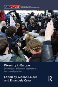 Diversity in Europe (Dilemnas of differential treatment in theory and practice) - 9781138829886 by Gideon Calder, Emanuela Ceva, 9781138829886