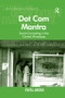 Dot Com Mantra (Social Computing in the Central Himalayas) - 9781138260597 by Payal Arora, 9781138260597
