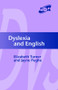 Dyslexia and English - 9781853469671 by Elizabeth Turner, Jayne Pughe, 9781853469671