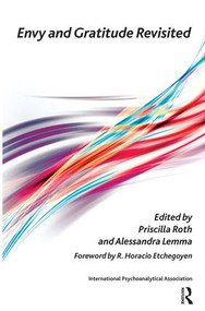 Envy and Gratitude Revisited - 9781855757356 by Alessandra Lemma, Priscilla Roth, 9781855757356