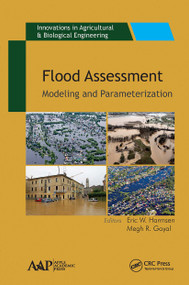 Flood Assessment (Modeling & Parameterization) - 9781774630488 by Eric W. Harmsen, Megh R. Goyal, 9781774630488