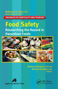 Food Safety (Researching the Hazard in Hazardous Foods) by Barbara Almanza, Richard Ghiselli, Mahmood A. Khan, 9781774632987