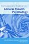 Formulation and Treatment in Clinical Health Psychology - 9781583912850 by Ana V. Nikcevic, Andrzej R. Kuczmierczyk, Michael Bruch, 9781583912850