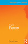 Frantz Fanon - 9780415602976 by Pramod K. Nayar, 9780415602976