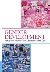 Gender Development - 9780415647922 by Judith E. Owen Blakemore, Sheri A. Berenbaum, Lynn S. Liben, 9780415647922