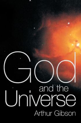 God and the Universe - 9780415865548 by Arthur Gibson, 9780415865548