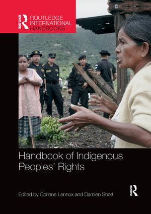 Handbook of Indigenous Peoples' Rights by Corinne Lennox, Damien Short, 9781857439762