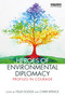 Heroes of Environmental Diplomacy (Profiles in Courage) by Felix Dodds, Chris Spence, 9781032065441