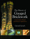 The History of Gauged Brickwork - 9781138924895 by Gerard Lynch, 9781138924895
