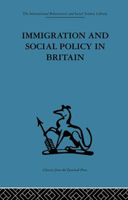 Immigration and Social Policy in Britain by Catherine Jones, 9781138873773