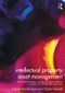 Intellectual Property Asset Management (How to identify, protect, manage and exploit intellectual property within the business environment) by Claire Howell, David Bainbridge, 9780415527927
