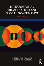 International Organization and Global Governance - 9781032210124 by Thomas G. Weiss, Rorden Wilkinson, 9781032210124