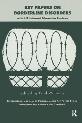 Key Papers on Borderline Disorders (With IJP Internet Discussion Reviews) - 9781855752740 by Paul Williams, 9781855752740
