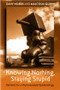 Knowing Nothing, Staying Stupid (Elements for a Psychoanalytic Epistemology) - 9781583918685 by Dany Nobus, Malcolm Quinn, 9781583918685