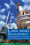 Law and Development (Facing Complexity in the 21st Century) by John Hatchard, Amanda Perry-Kessaris, 9781859417980