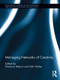 Managing Networks of Creativity - 9781138960022 by Fiorenza Belussi, Udo Hermann Staber, 9781138960022