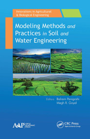 Modeling Methods and Practices in Soil and Water Engineering - 9781774636022 by Balram Panigrahi, Megh R. Goyal, 9781774636022