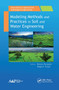 Modeling Methods and Practices in Soil and Water Engineering - 9781774636022 by Balram Panigrahi, Megh R. Goyal, 9781774636022