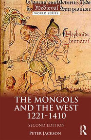 The Mongols and the West (1221-1410) - 9781138848481 by Peter Jackson, 9781138848481